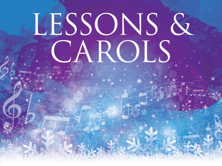 Lessons & Carols