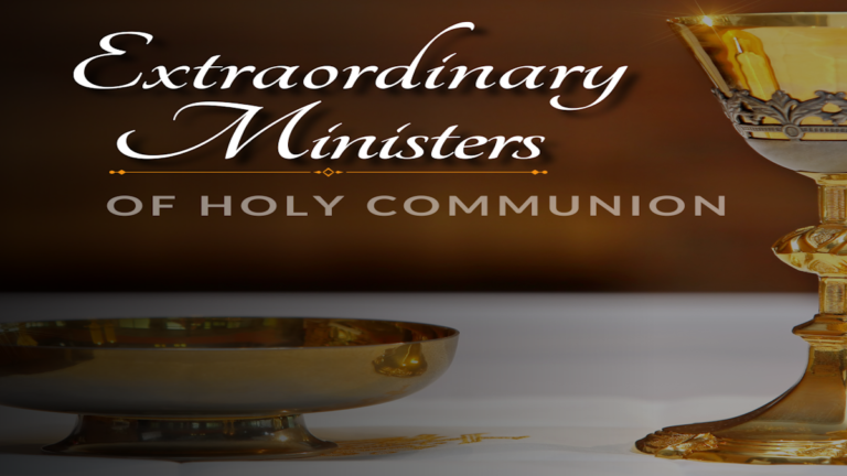 Extraordinary Ministers of Holy Communion