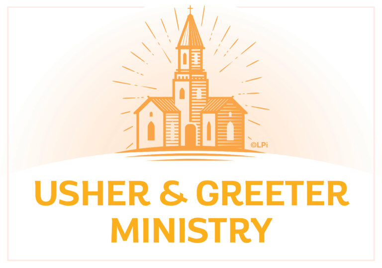 Usher and Greeter Ministry