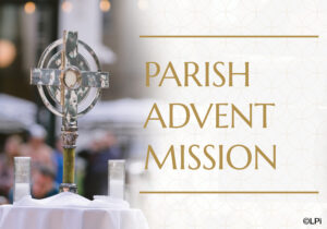 Parish Advent Mission